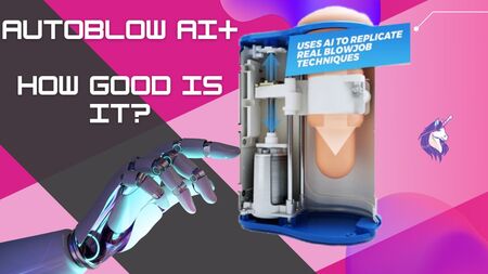 مراجعة جهاز Autoblow ai+ - ما مدى جودته؟